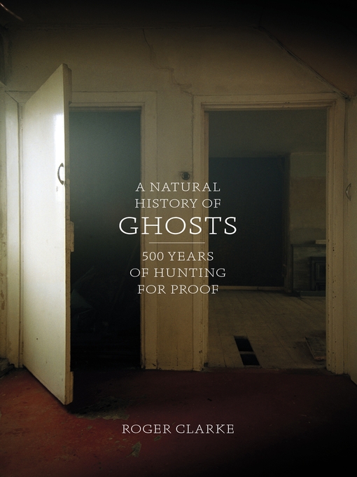 Cover image for A Natural History of Ghosts